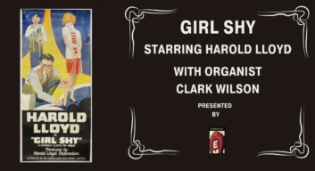 Girl Shy with organist Clark Wilson